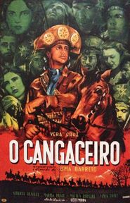 Another movie O Cangaceiro of the director Lima Barreto.