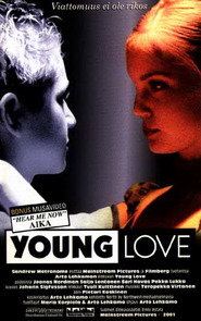 Another movie Young Love of the director Arto Lehkamo.