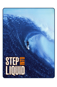 Another movie Step Into Liquid of the director Dana Brown.
