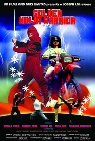 Another movie Golden Ninja Warrior of the director Joseph Lai.