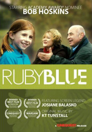 Another movie Ruby Blue of the director Jan Dunn.