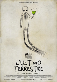 Another movie L'ultimo terrestre of the director Djan Alfonso Pachinotti.