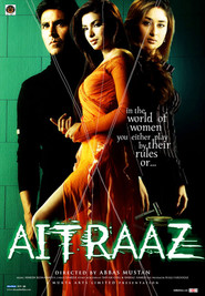 Another movie Aitraaz of the director Abbas Alibhai Burmawalla.