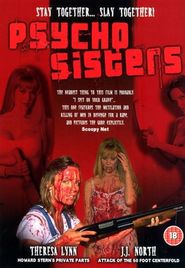 Another movie Psycho Sisters of the director Pit Djeysloun.