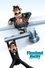 Another movie Flushed Away of the director David Bowers.