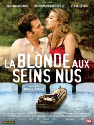 Another movie La blonde aux seins nus of the director Manuel Pradal.