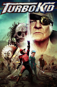 Another movie Turbo Kid of the director François Simard.