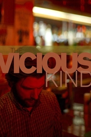 Another movie The Vicious Kind of the director Lee Toland Krieger.