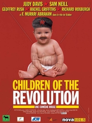 Another movie Children of the Revolution of the director Peter Duncan.
