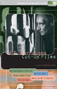 Another movie The Cut Ups of the director Antony Balch.