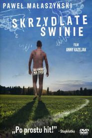 Another movie Skrzydlate swinie of the director Anna Kazejak-Dawid.