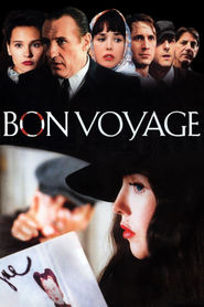 Another movie Bon voyage of the director Jan-Pol Rapno.
