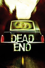 Another movie Dead End of the director Jean-Baptiste Andrea.