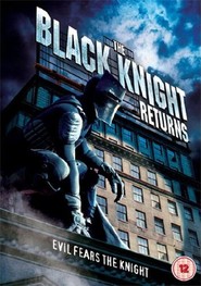 Another movie The Black Knight - Returns of the director Huan Avilez.