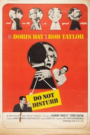 Another movie Do Not Disturb of the director Ralph Levy.