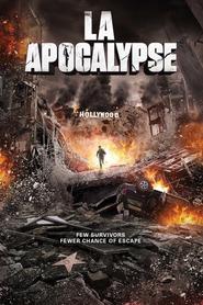 Another movie Apocalypse L.A. of the director Terner Kley.