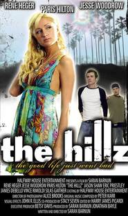 Another movie The Hillz of the director Saran Barnun.