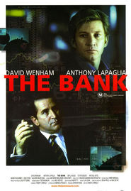 Another movie The Bank of the director Robert Connolly.