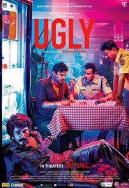 Another movie Ugly of the director Anurag Kashyap.
