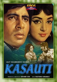 Another movie Kasauti of the director Aravind Sen.