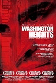 Another movie Washington Heights of the director Alfredo De Villa.