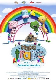 Another movie La Tropa de Trapo en la selva del arcoiris of the director Aleks Kols.