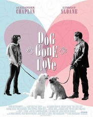 Another movie Dog Gone Love of the director Rob Lundsgaard.