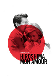 Another movie Hiroshima mon amour of the director Alain Resnais.