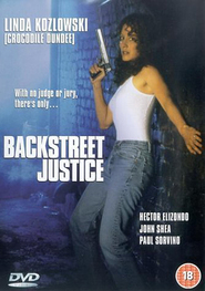 Another movie Backstreet Justice of the director Chris McIntyre.