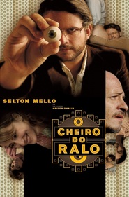 Another movie O Cheiro do Ralo of the director Heitor Dhalia.