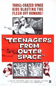 Another movie Teenagers from Outer Space of the director Tom Graeff.