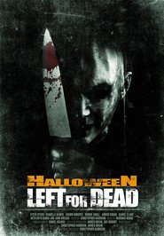 Another movie Left for Dead of the director Christopher Harrison.