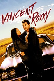 Vincent N Roxxy movie cast and synopsis.