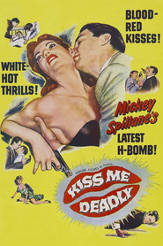 Another movie Kiss Me Deadly of the director Robert Aldrich.