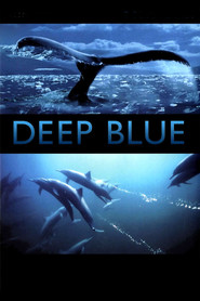 Another movie Deep Blue of the director Alaster Fovergill.
