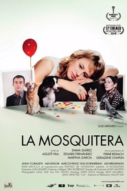 Another movie La mosquitera of the director Agusti Vila.