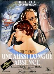 Another movie Une aussi longue absence of the director Henri Colpi.