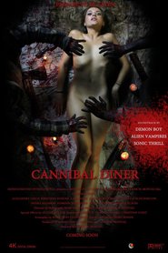 Another movie Cannibal Diner of the director Frank W. Montag.