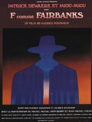 Another movie F comme Fairbanks of the director Maurice Dugowson.