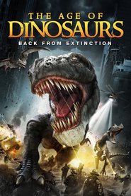Another movie Age of Dinosaurs of the director Joseph J. Lawson.