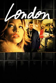 Another movie London of the director Hunter Richards.