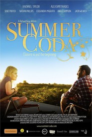 Another movie Summer Coda of the director Richard Grey.