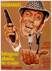 Another movie Blague dans le coin of the director Maurice Labro.