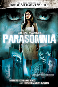Another movie Parasomnia of the director William Malone.