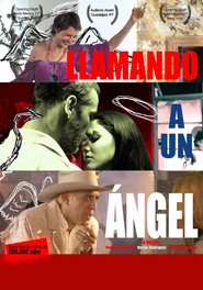 Another movie Llamando a un angel of the director Rodolfo Guzman.