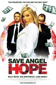 Another movie Save Angel Hope of the director Lukas Erni.