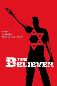 Another movie The Believer of the director Henry Bean.