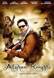 Another movie Afghan Knights of the director Allan Harmon.