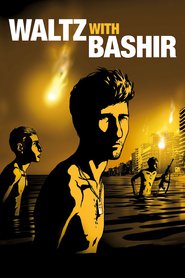 Another movie Vals Im Bashir of the director Ari Folman.