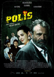 Another movie Polis of the director Onur Unlu.